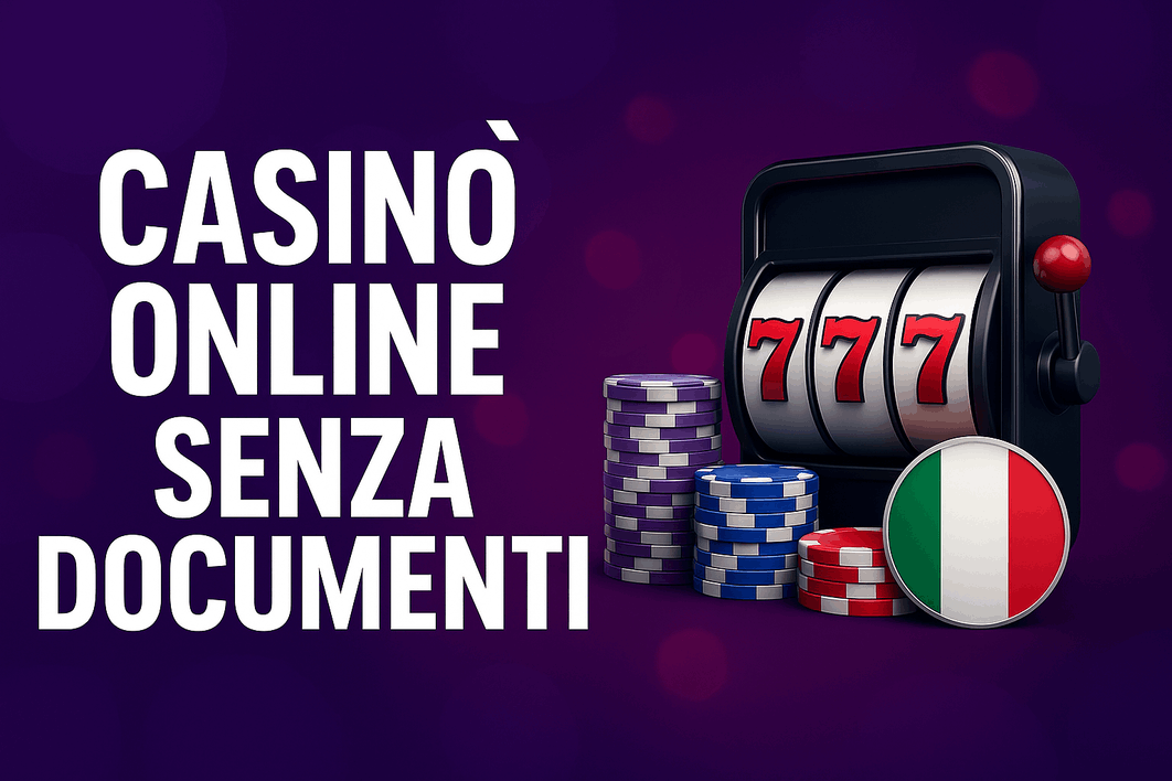 Nessun Upload Documenti nei Casino Online Gioca in Sicurezza