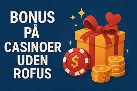 De Bedste Online Casinoer Uden Rufus – Spil Ansvarligt De Bedste Online Casinoer Uden Rufus – Spil Ansvarligt